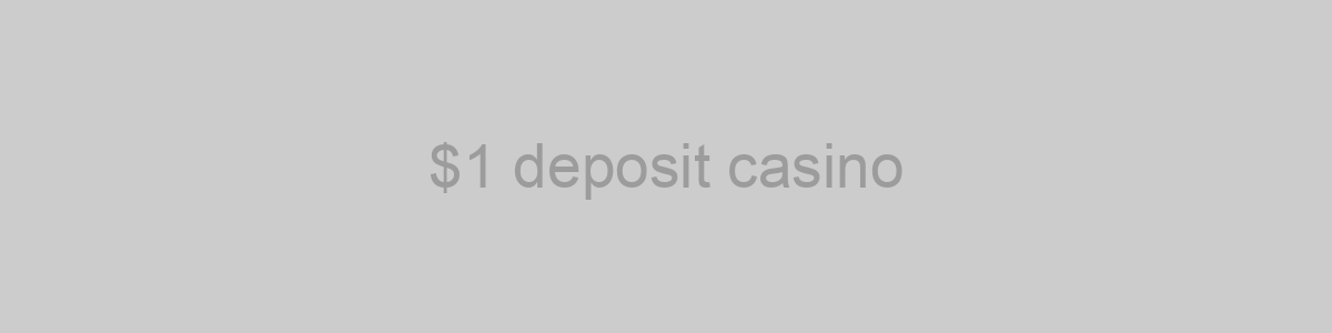 $step 1 Minimal Deposit Gambling low wagering casino bonus establishment Around australia 2023