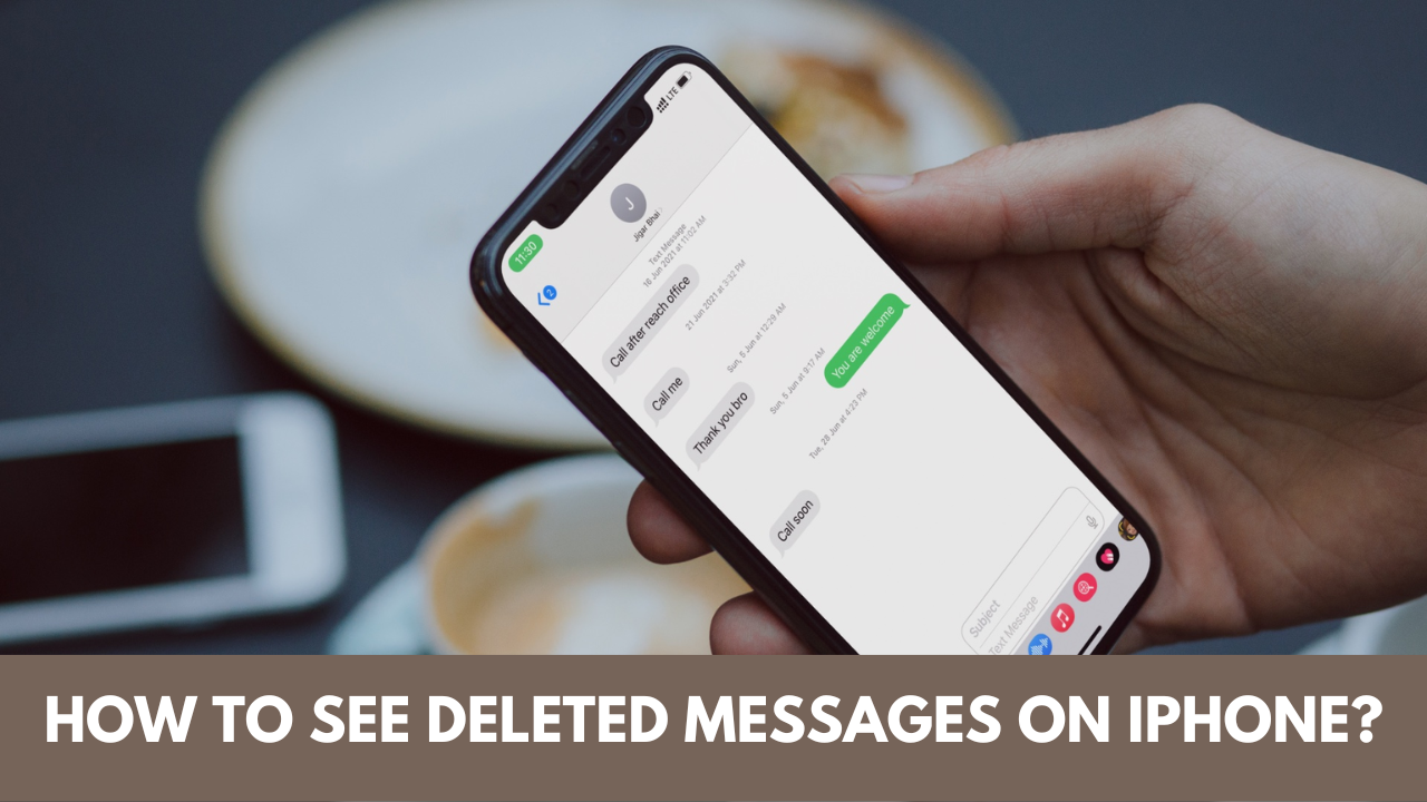 how to see deleted messages on iphone